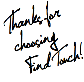 Thanks for choosing Find Touch